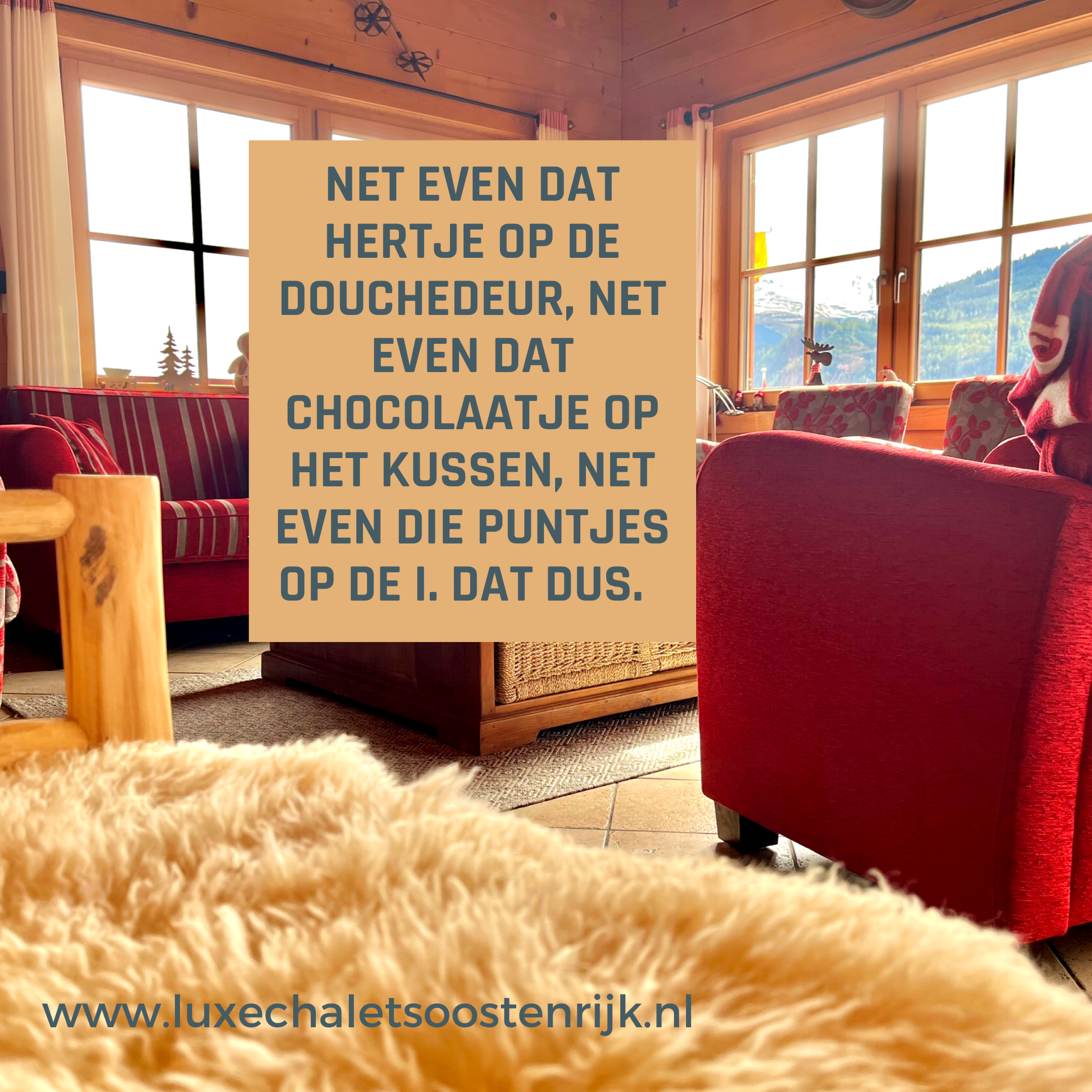 Net even dat beetje meer bij Chalet Brammetje